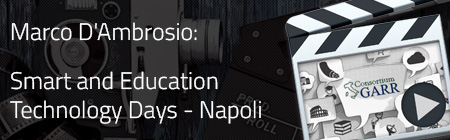 Intervista a Marco D'Ambrosio - Università degli Studi di Cassino e del Lazio Meridionale -  Smart and Education Technology Days - Napoli