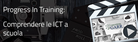 Comprendere le ICT a scuola con Progress In Training